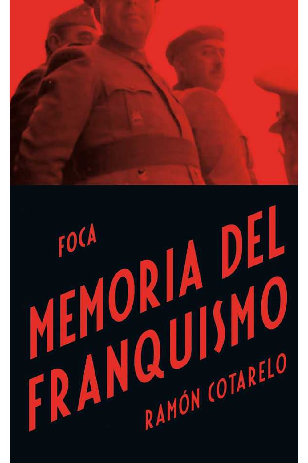 bw-memoria-del-franquismo-ediciones-akal-9788446035299