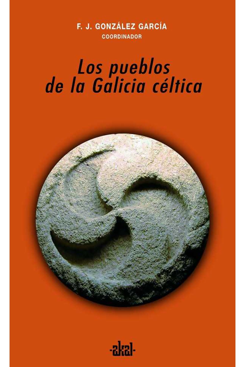 bw-los-pueblos-de-la-galicia-ceacuteltica-ediciones-akal-9788446036210