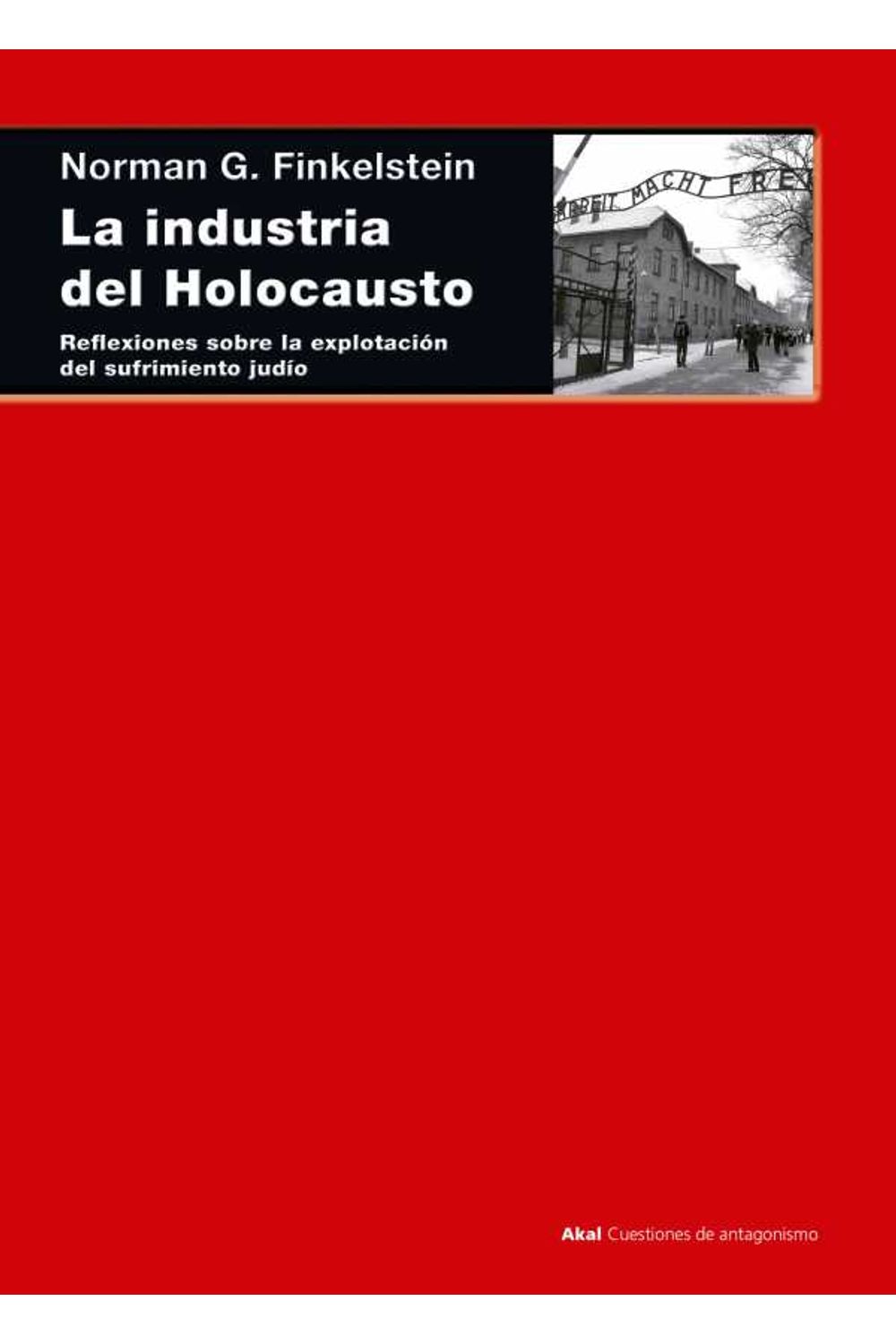 bw-la-industria-del-holocausto-ediciones-akal-9788446039297