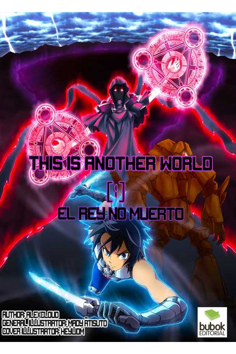 bw-this-is-another-world-1-el-rey-no-muerto-editorial-bubok-publishing-9788468554419