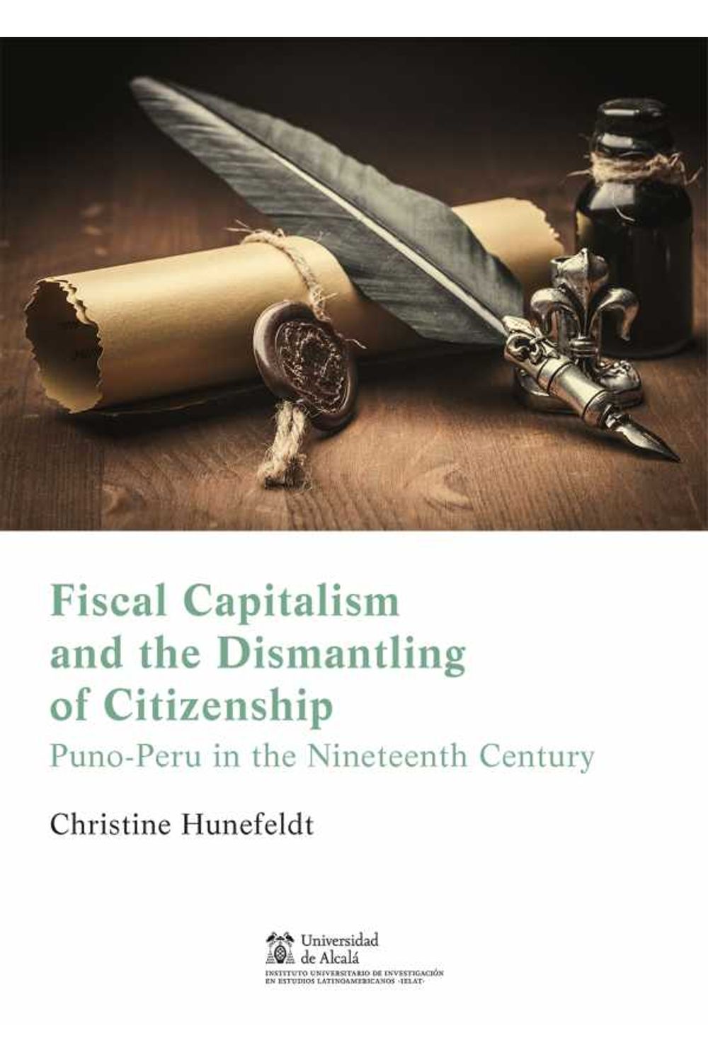 bw-fiscal-capitalism-and-the-dismantling-of-citizenship-in-puno-peru-marcial-pons-sdh-9788491235439