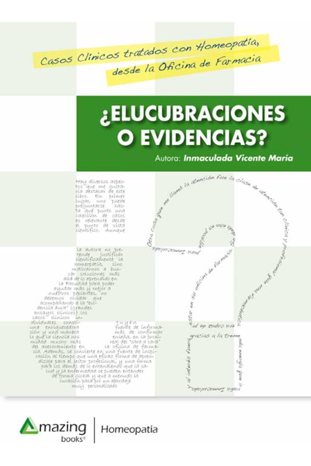 bw-iquestelucubraciones-o-evidencias-2017-medicina-9788494702594