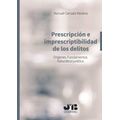 bw-prescripcioacuten-e-imprescriptibilidad-de-los-delitos-jm-bosch-9788494818820