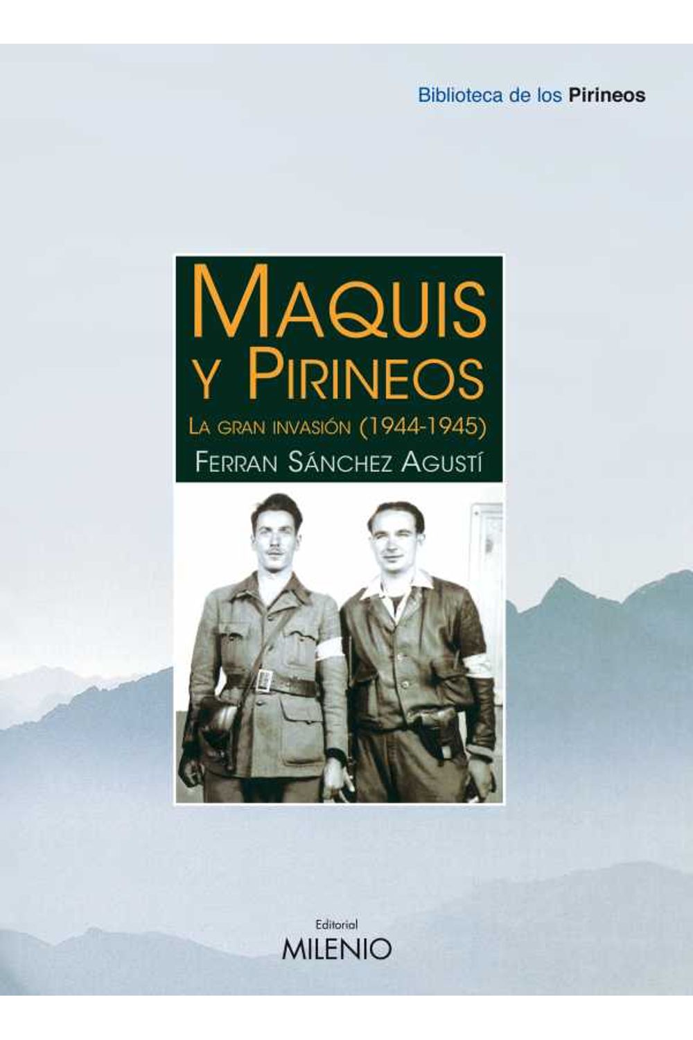 bw-maquis-y-pirineos-milenio-publicaciones-9788497433211
