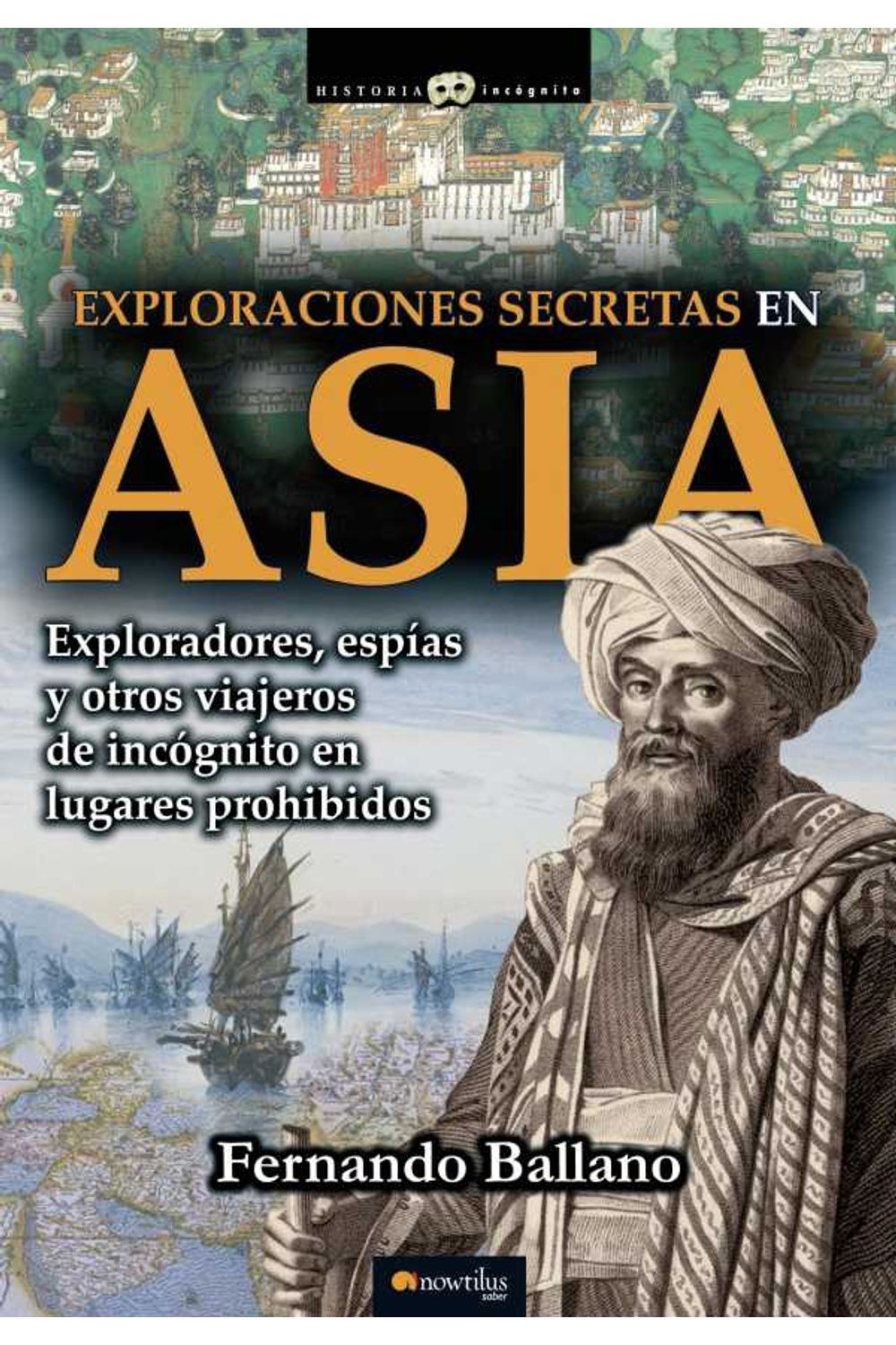bw-exploraciones-secretas-en-asia-nowtilus-9788499674964