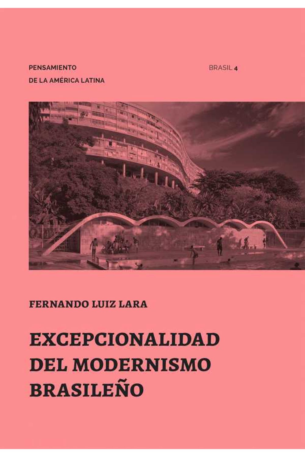 bw-excepcionalidad-del-modernismo-brasilentildeo-romano-guerra-editora-9788588585805