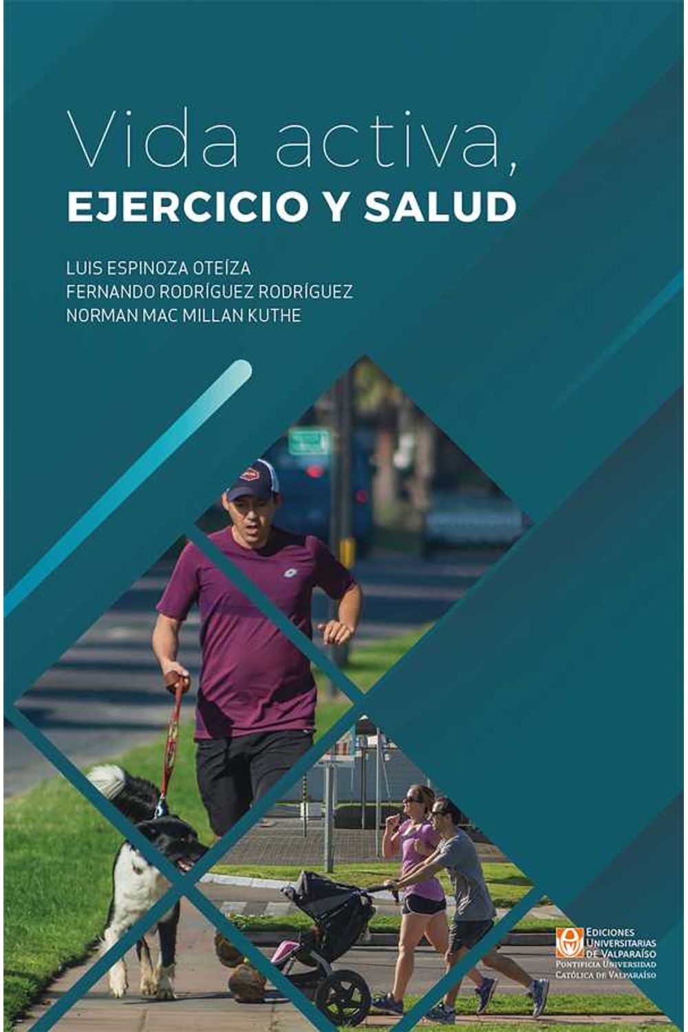 bw-vida-activa-ejercicio-y-salud-ediciones-universitarias-de-valparaso-9789561709003