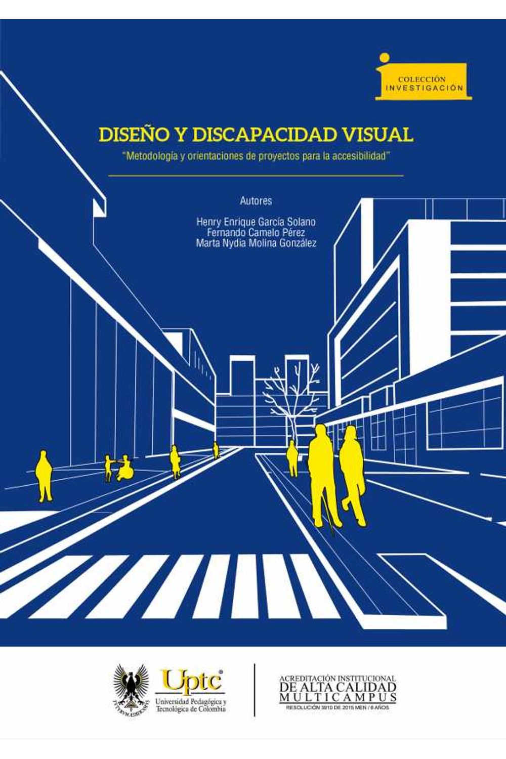 bw-disentildeo-y-discapacidad-visual-editorial-de-la-universidad-pedaggica-y-tecnolgica-de-colombia-uptc-9789586604024