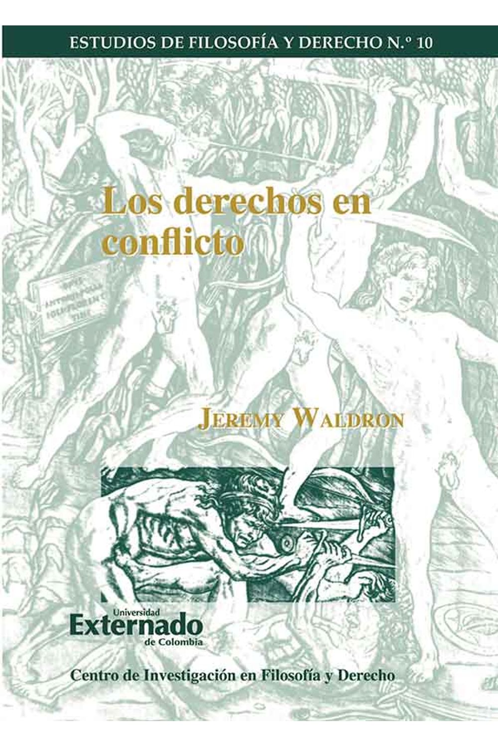 bw-los-derechos-en-conflicto-u-externado-de-colombia-9789587105285