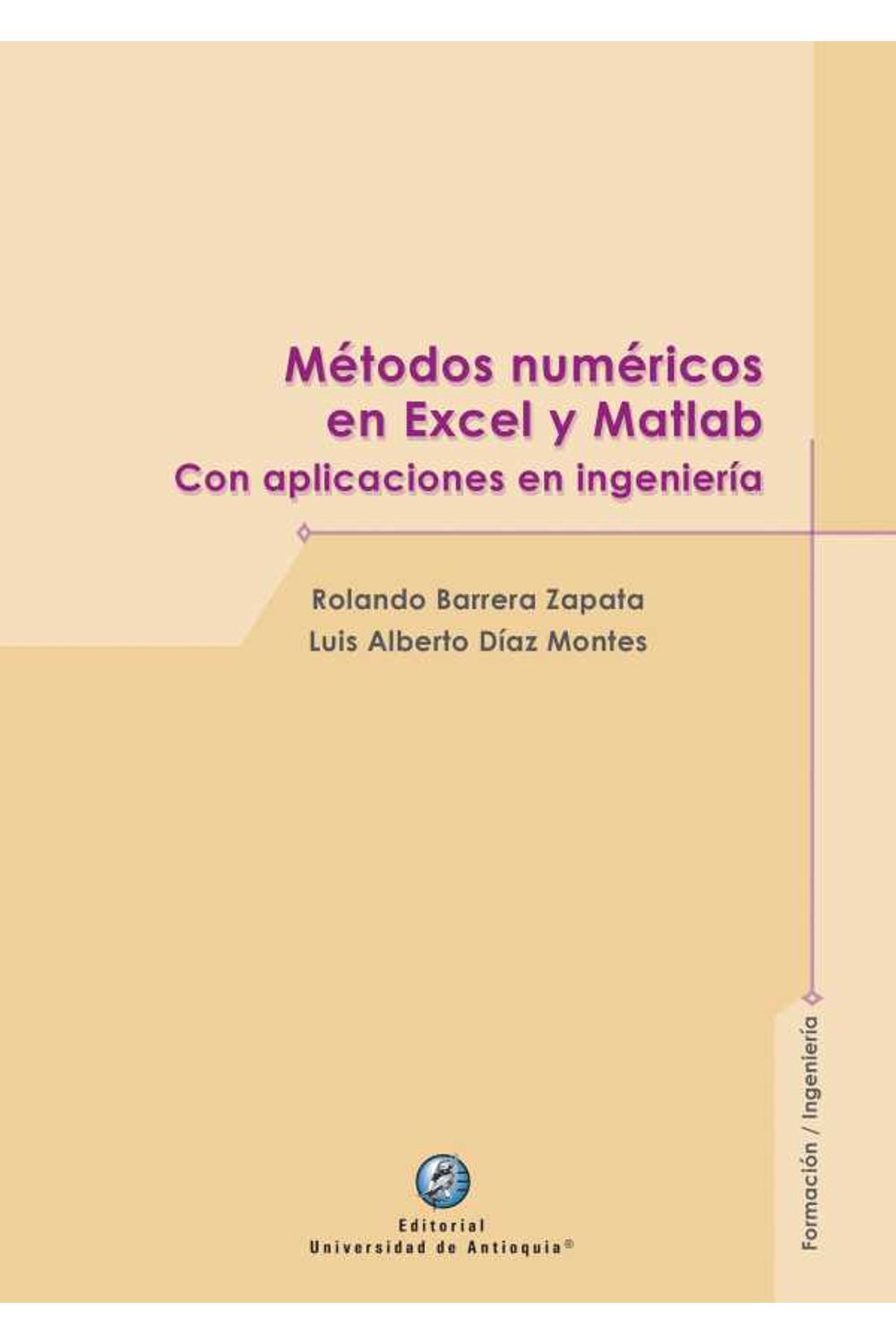 bw-meacutetodos-numeacutericos-en-excel-y-matlab-u-de-antioquia-9789587149548