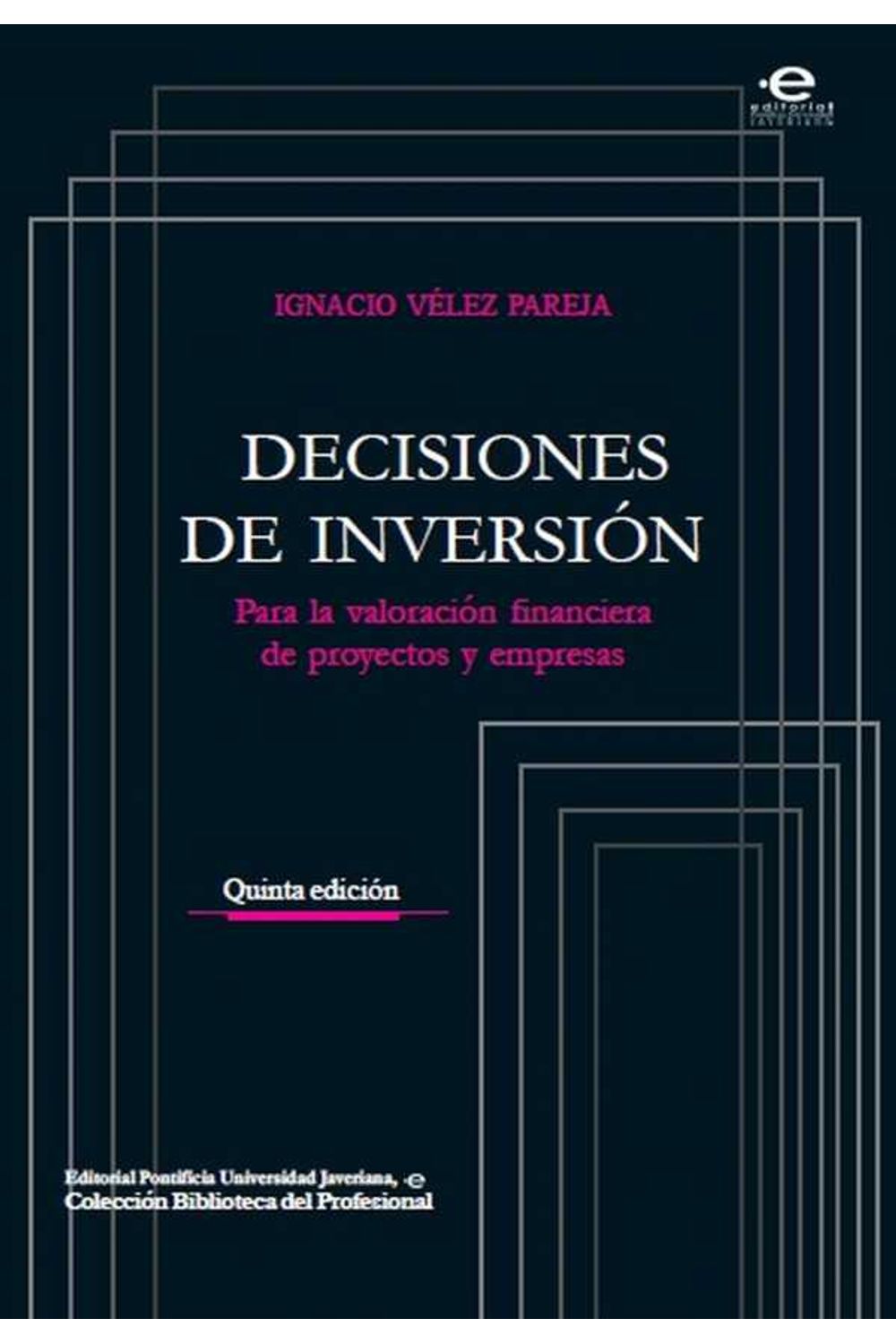 bw-decisiones-de-inversioacuten-editorial-pontificia-universidad-javeriana-9789587166620