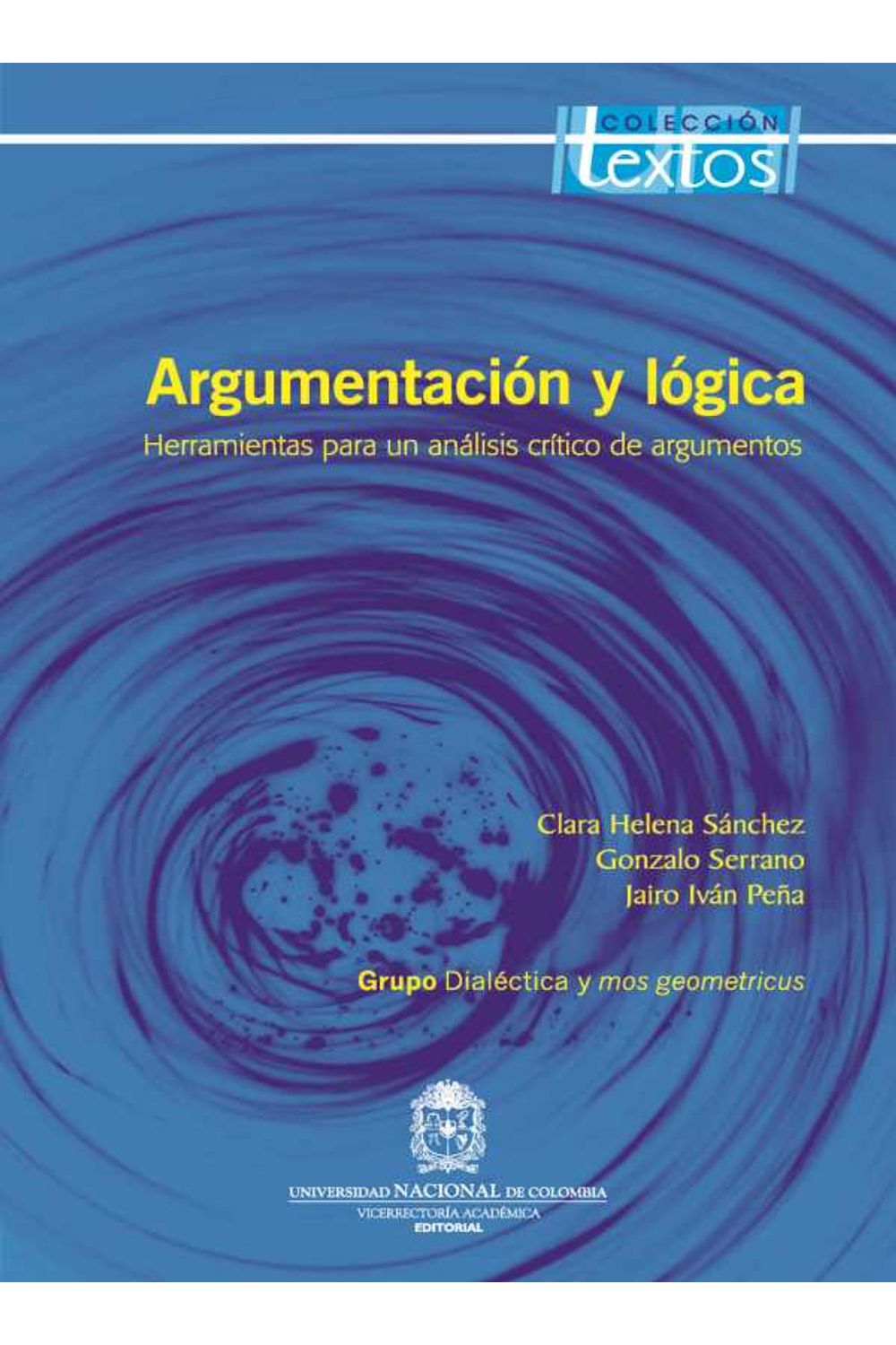 bw-argumentacioacuten-y-loacutegica-universidad-nacional-de-colombia-9789587198362