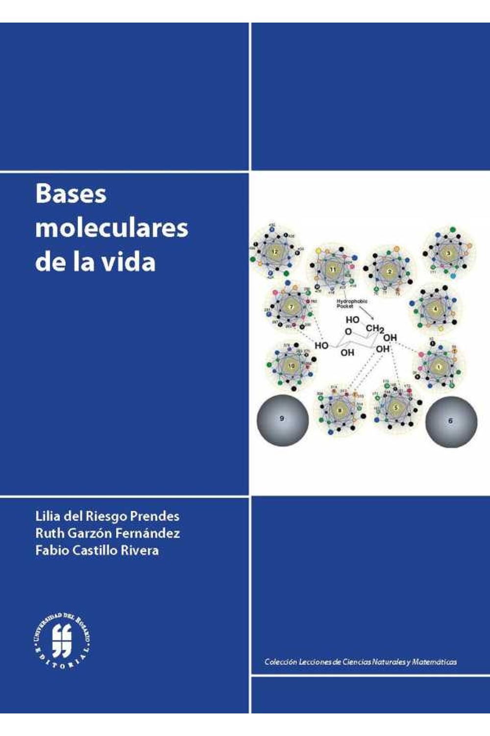 bw-bases-moleculares-de-la-vida-editorial-universidad-del-rosario-9789587382679