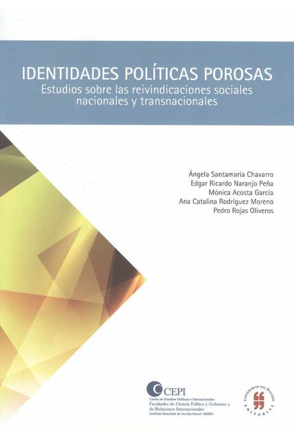 bw-identidades-poliacuteticas-porosas-editorial-universidad-del-rosario-9789587382846