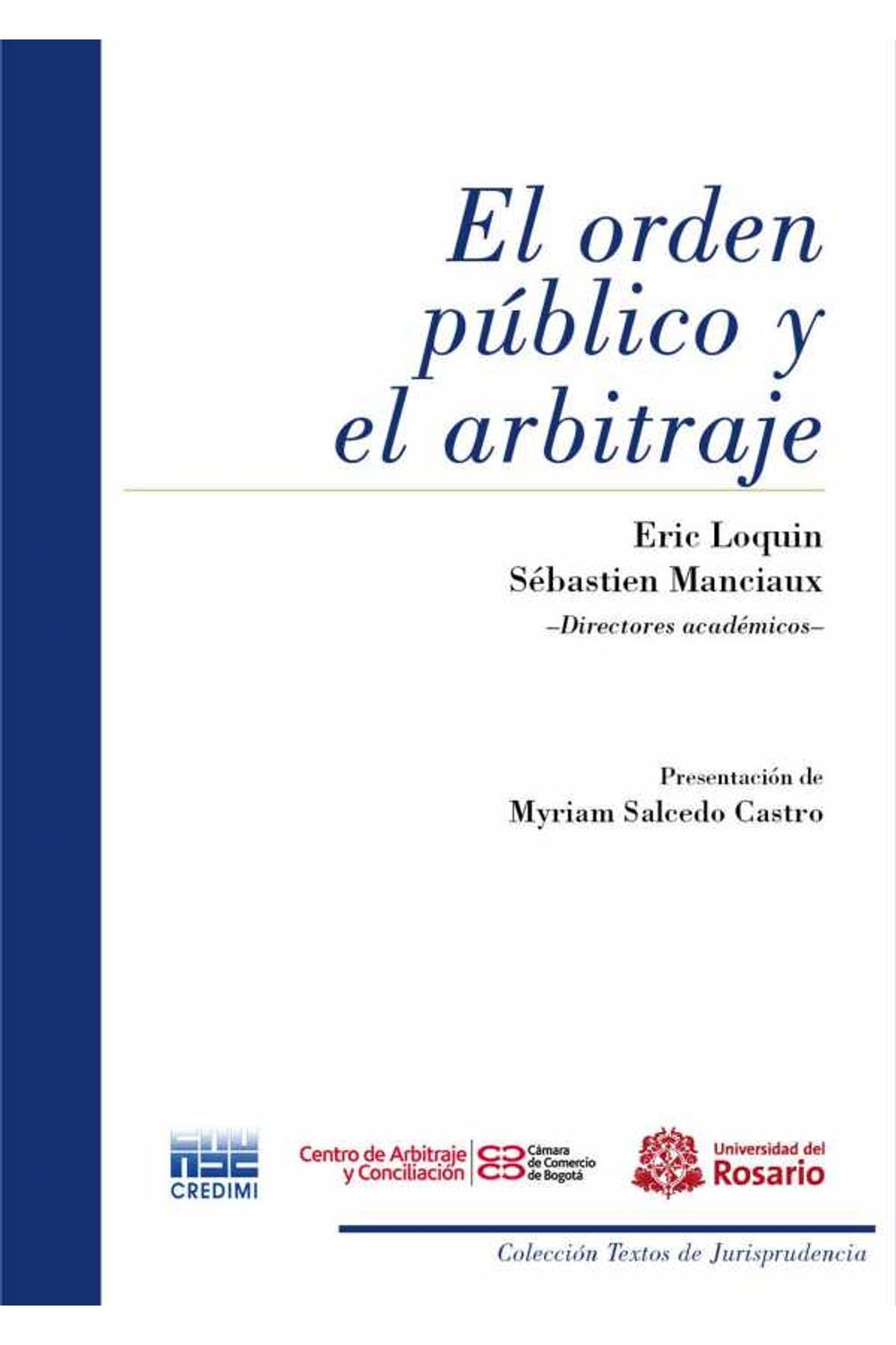 bw-el-orden-puacuteblico-y-el-arbitraje-editorial-universidad-del-rosario-9789587386622
