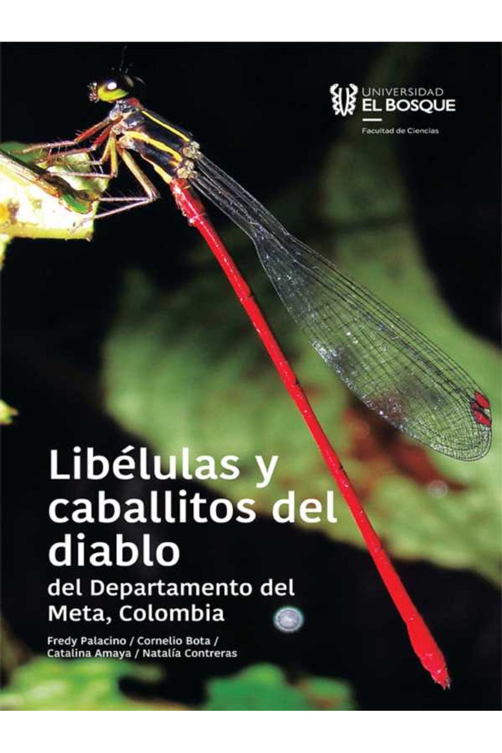bw-libeacutelulas-y-caballitos-del-diablo-del-departamento-del-meta-colombia-universidad-del-bosque-9789587390957