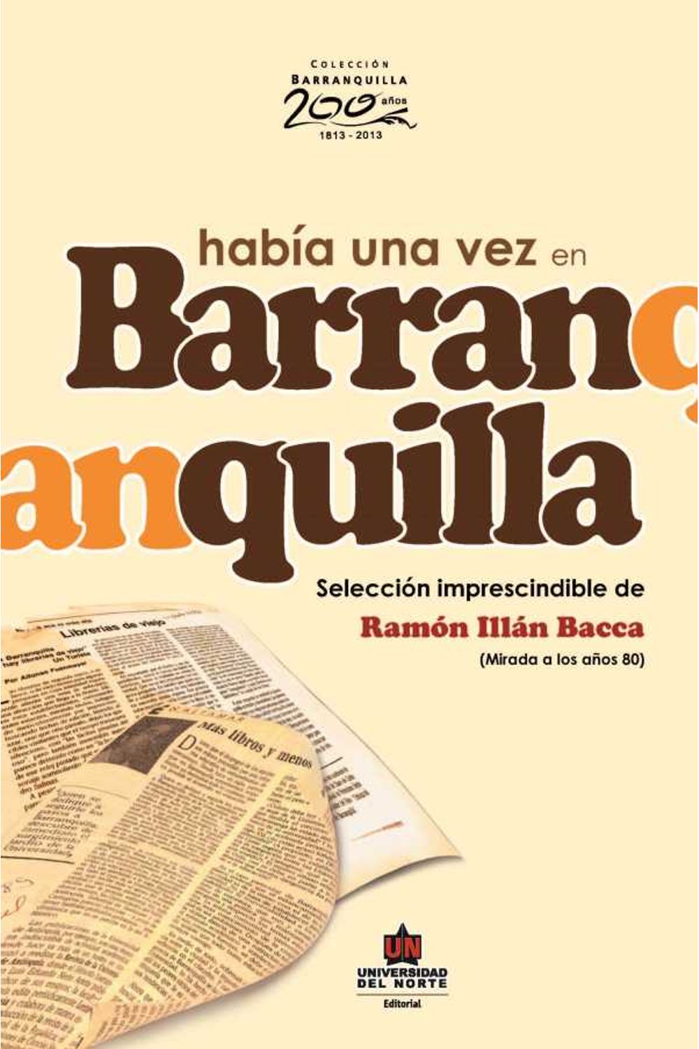 bw-habiacutea-una-vez-en-barranquilla-u-del-norte-editorial-9789587413151