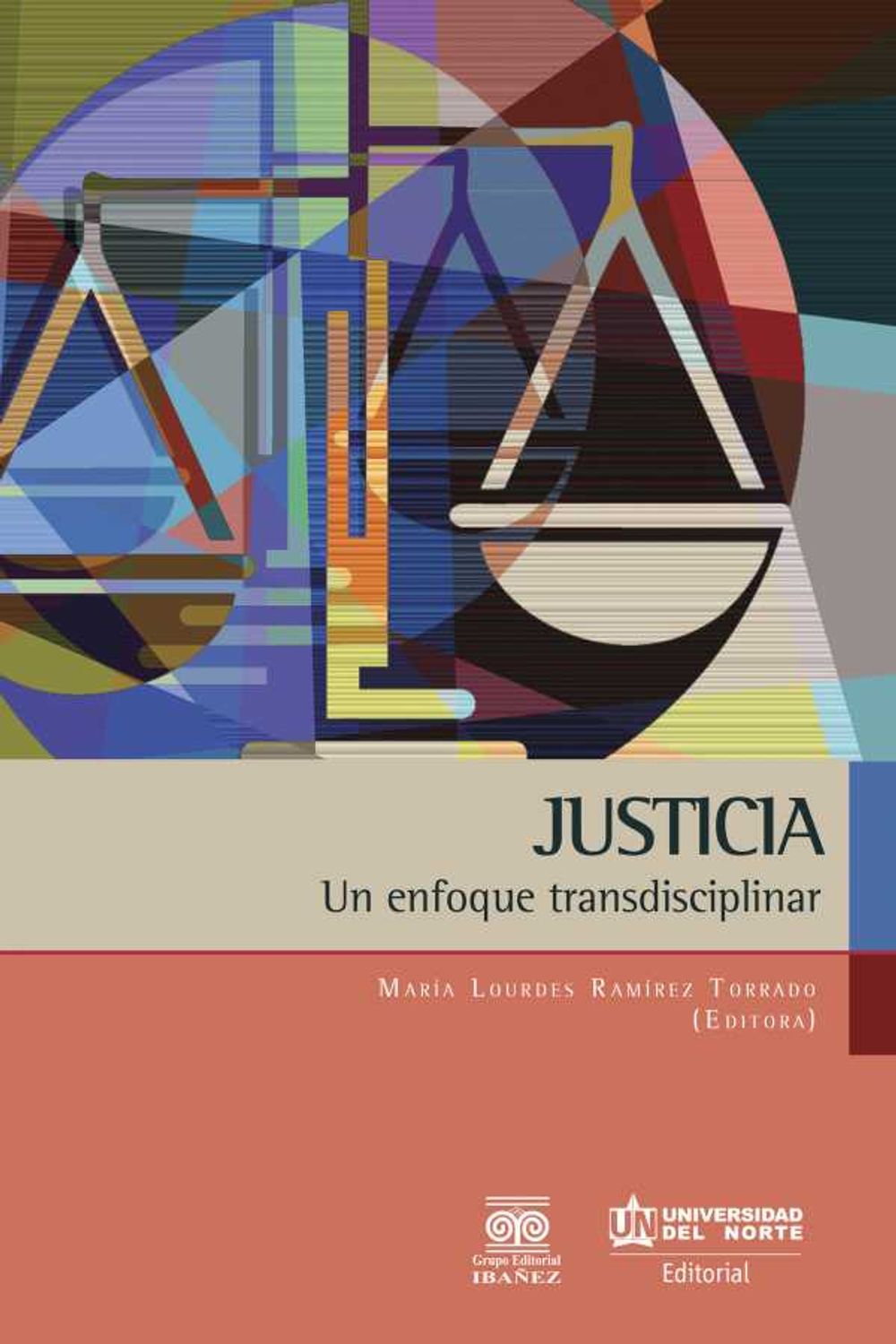 bw-justicia-un-enfoque-transdisciplinar-u-del-norte-editorial-9789587417111