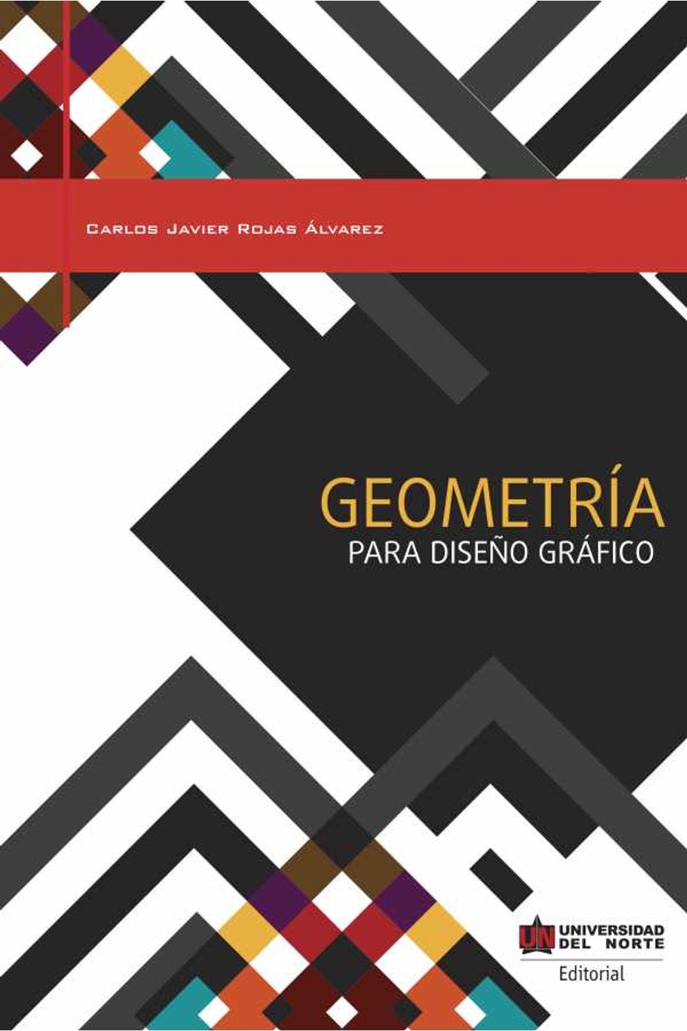 bw-geometriacutea-para-disentildeo-graacutefico-u-del-norte-editorial-9789587419436