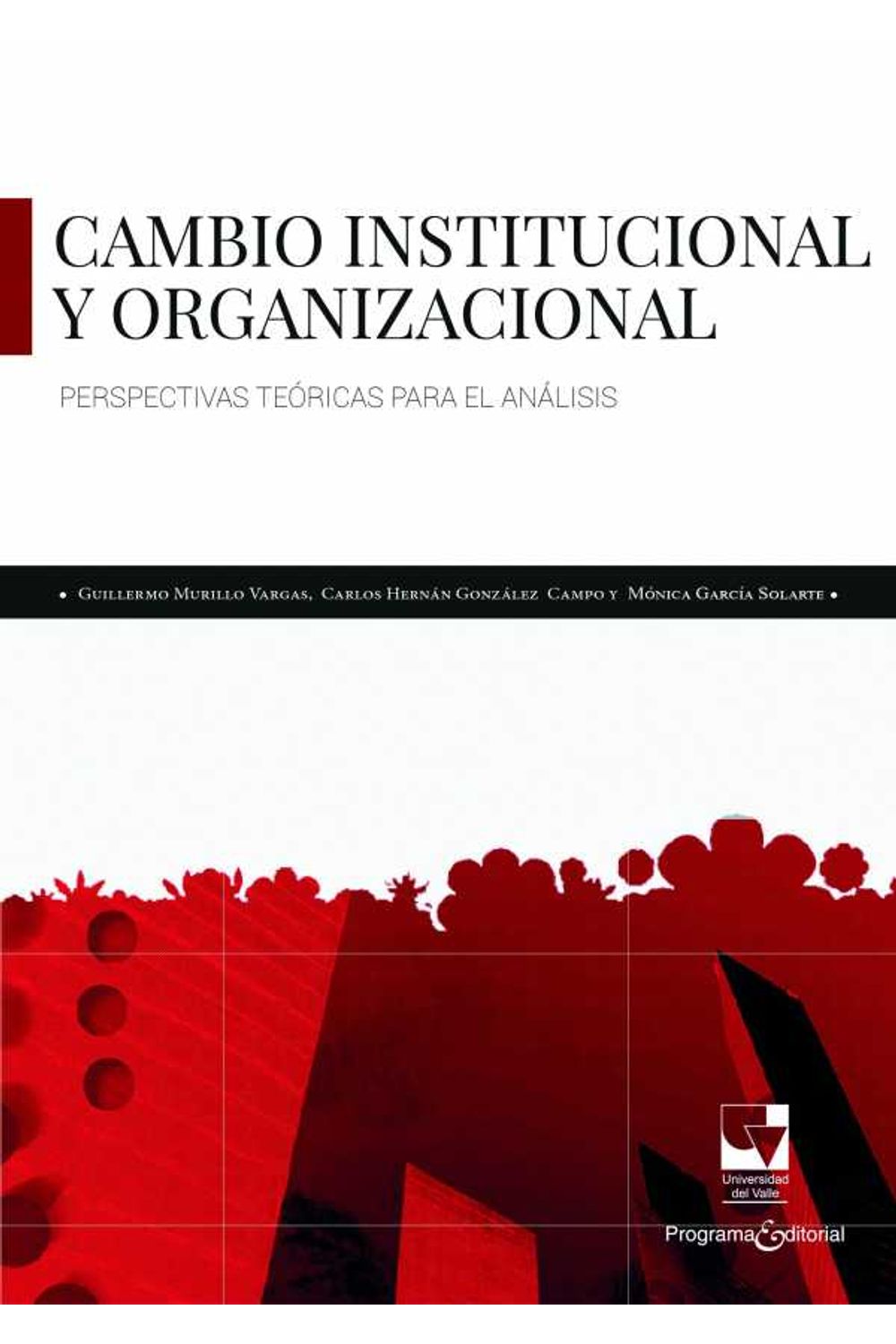 bw-cambio-institucional-y-organizacional-programa-editorial-universidad-del-valle-9789587654790