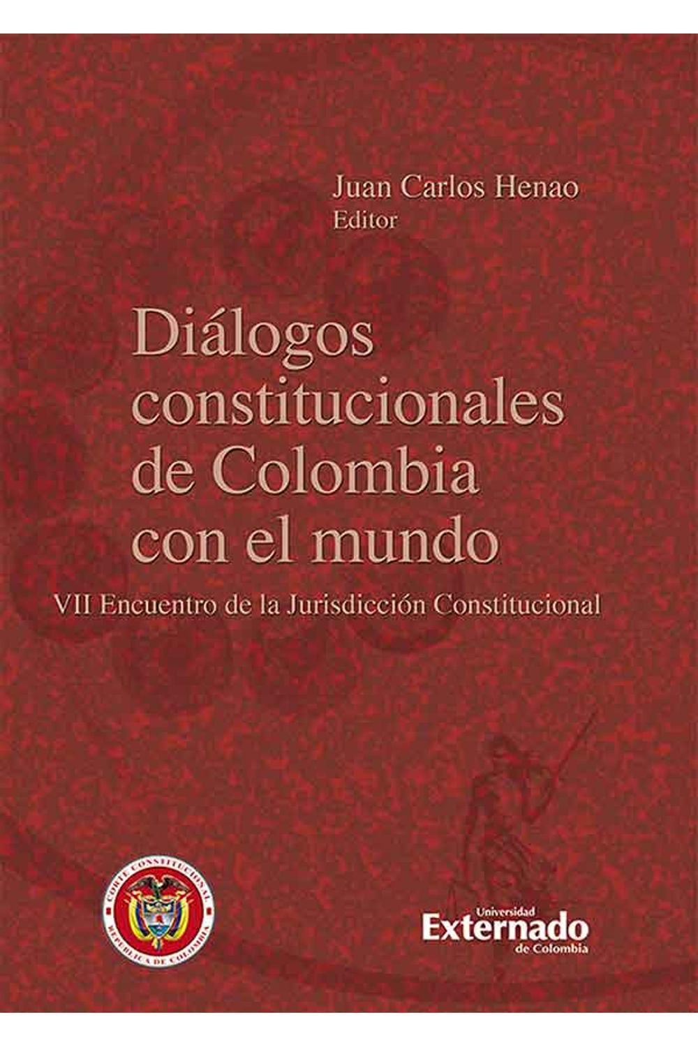 bw-diaacutelogos-constitucionales-de-colombia-con-el-mundo-u-externado-de-colombia-9789587721461