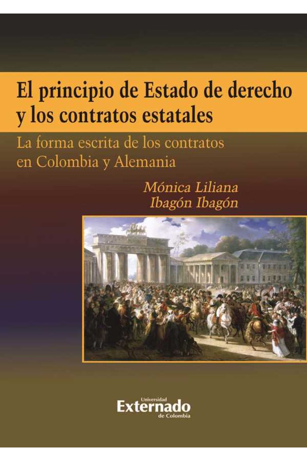 bw-el-principio-de-estado-de-derecho-y-los-contratos-estatales-u-externado-de-colombia-9789587723205