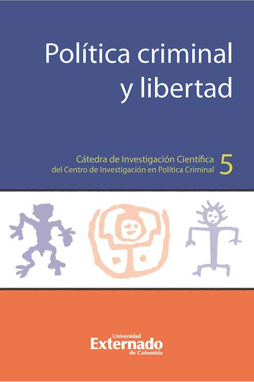 bw-poliacutetica-criminal-y-libertad-u-externado-de-colombia-9789587723212