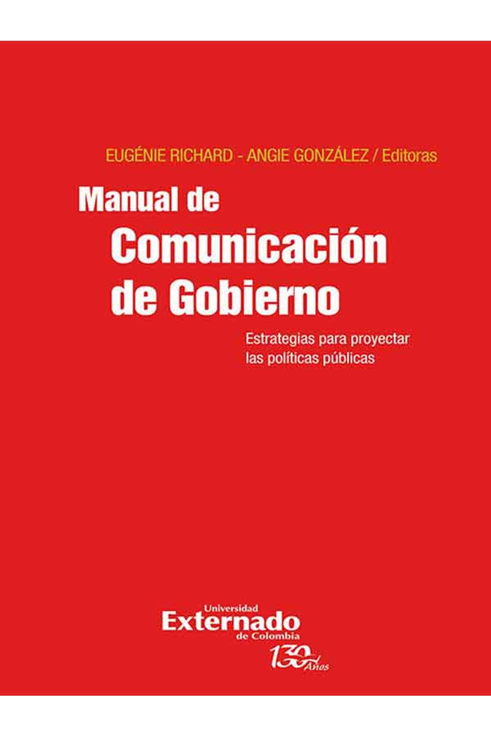 bw-manual-de-comunicacioacuten-de-gobierno-u-externado-de-colombia-9789587726053