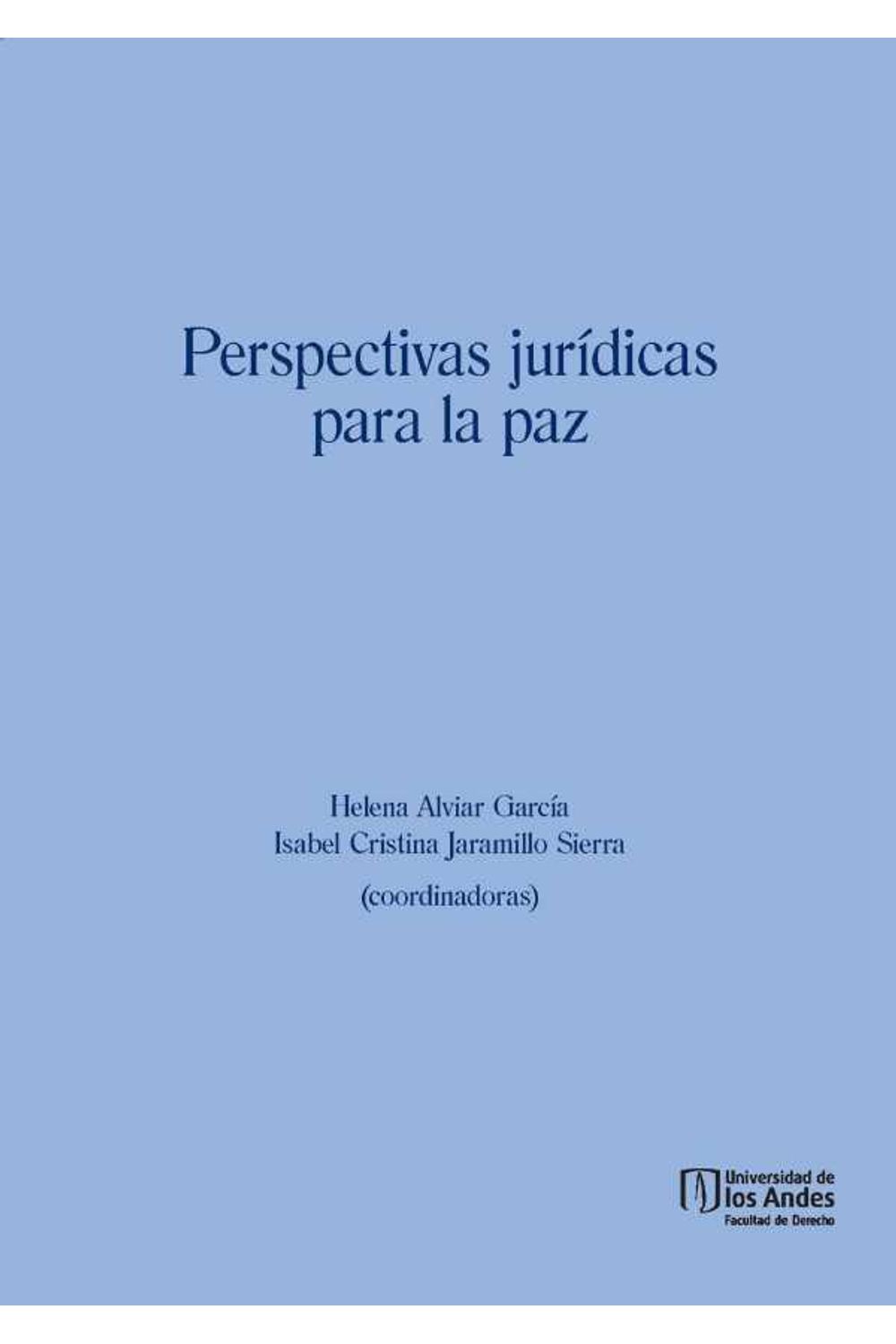 bw-perspectivas-juriacutedicas-para-la-paz-u-de-los-andes-9789587742879