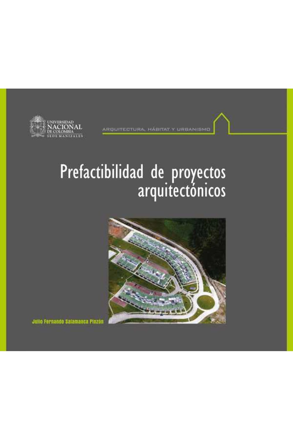 bw-prefactibilidad-de-proyectos-arquitectoacutenicos-universidad-nacional-de-colombia-9789587753264