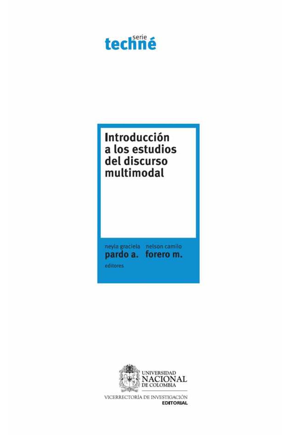 bw-introduccioacuten-a-los-estudios-del-discurso-multimodal-universidad-nacional-de-colombia-9789587757071