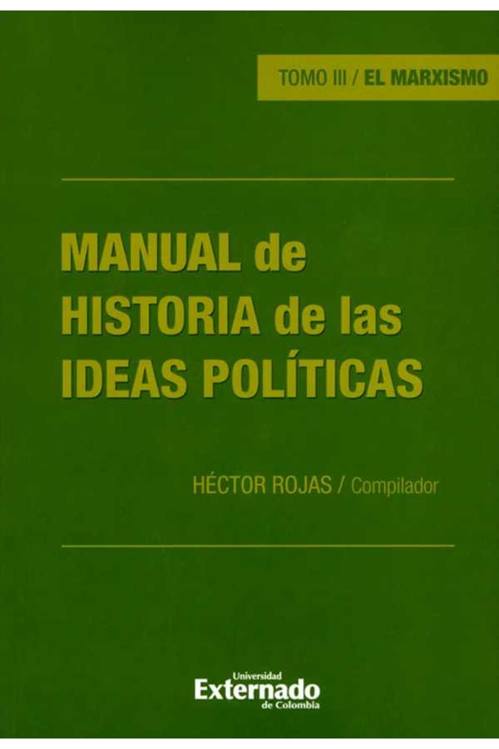 bw-manual-de-historia-de-las-ideas-poliacuteticas-tomo-iii-u-externado-de-colombia-9789587903140