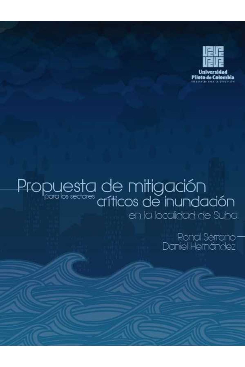 bw-propuesta-de-mitigacioacuten-para-los-sectores-criacuteticos-de-inundacioacuten-en-la-localidad-de-suba-universidad-piloto-de-colombia-9789588957623