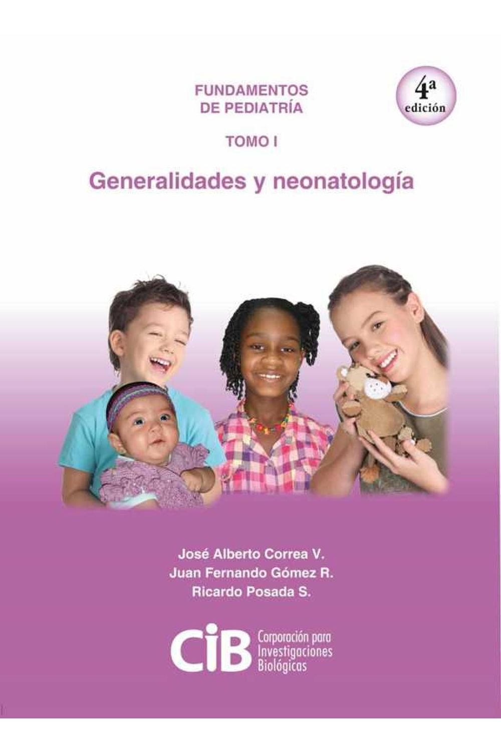 bw-fundamentos-de-pediatriacutea-tomo-i-generalidades-y-neonatologiacutea-4a-ed-cib-9789589076941