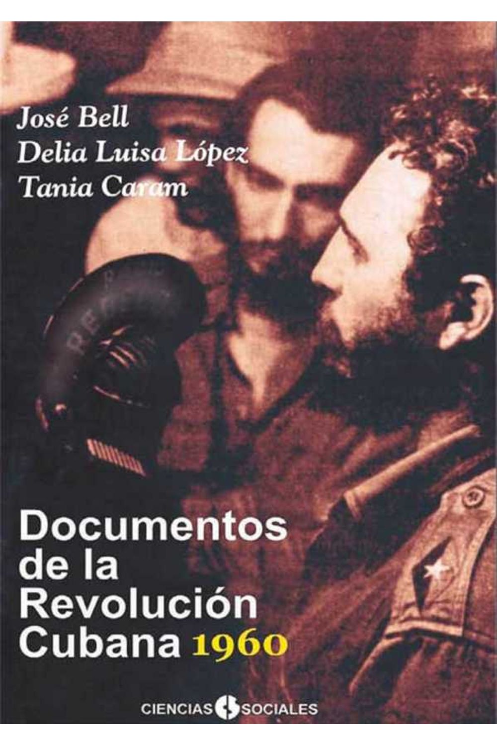 bw-documentos-de-la-revolucioacuten-cubana-1960-ruth-9789590617836