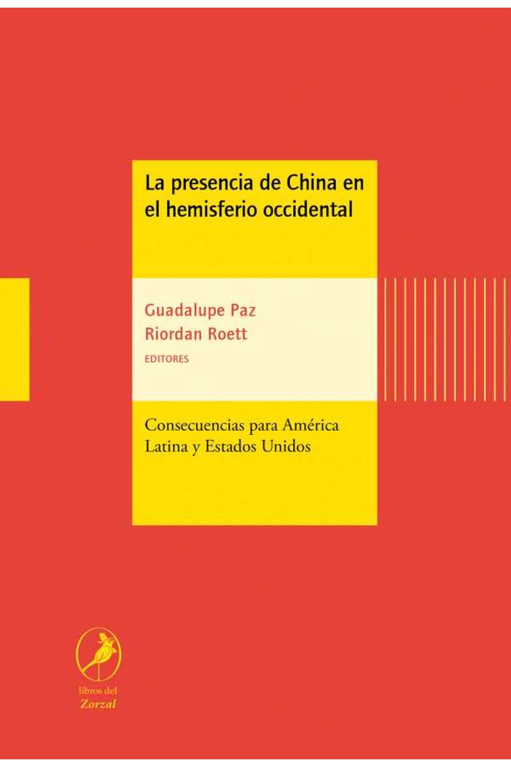 bw-la-presencia-de-china-en-el-hemisferio-occidental-libros-del-zorzal-9789875992924