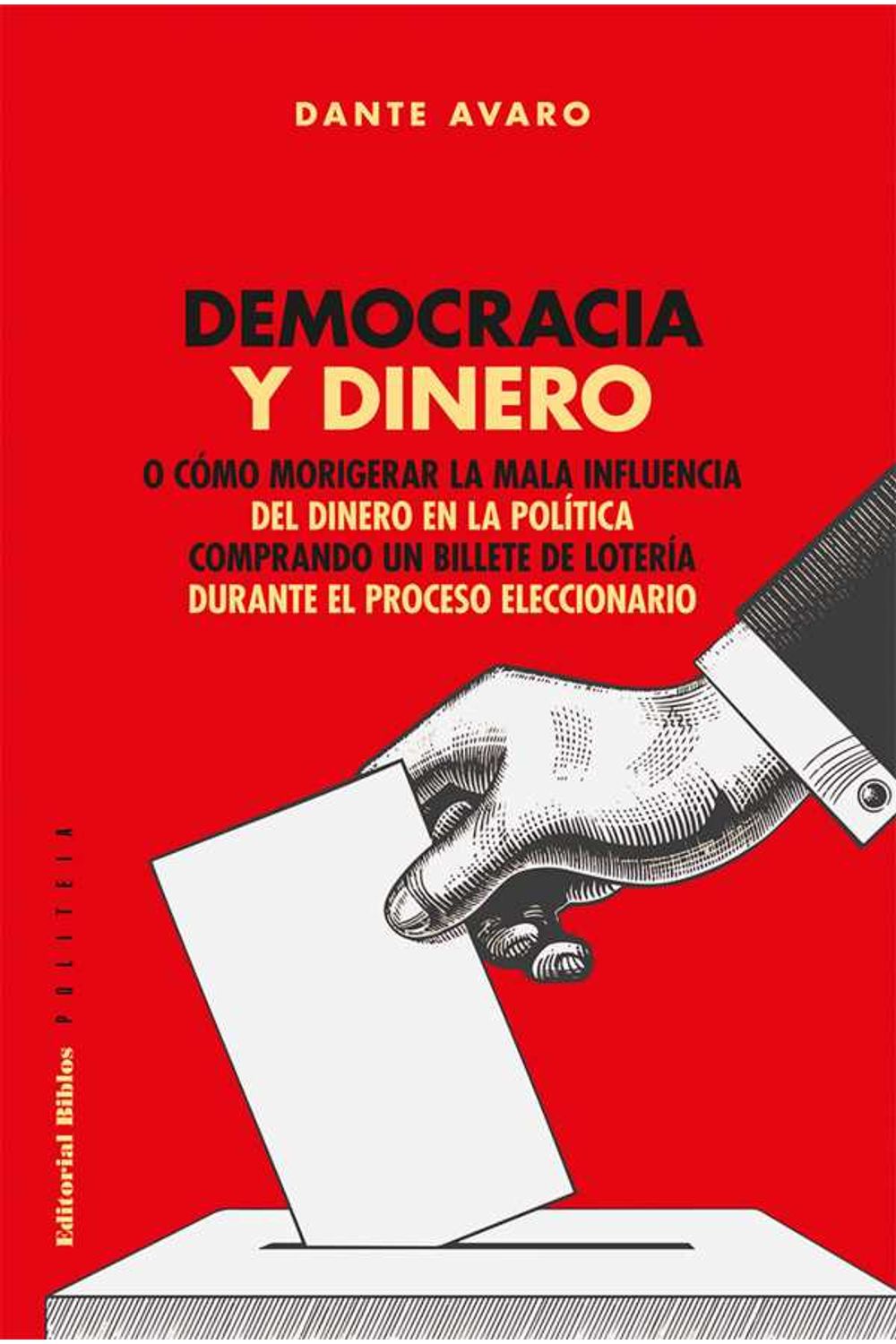 bw-democracia-y-dinero-editorial-biblos-9789876918107