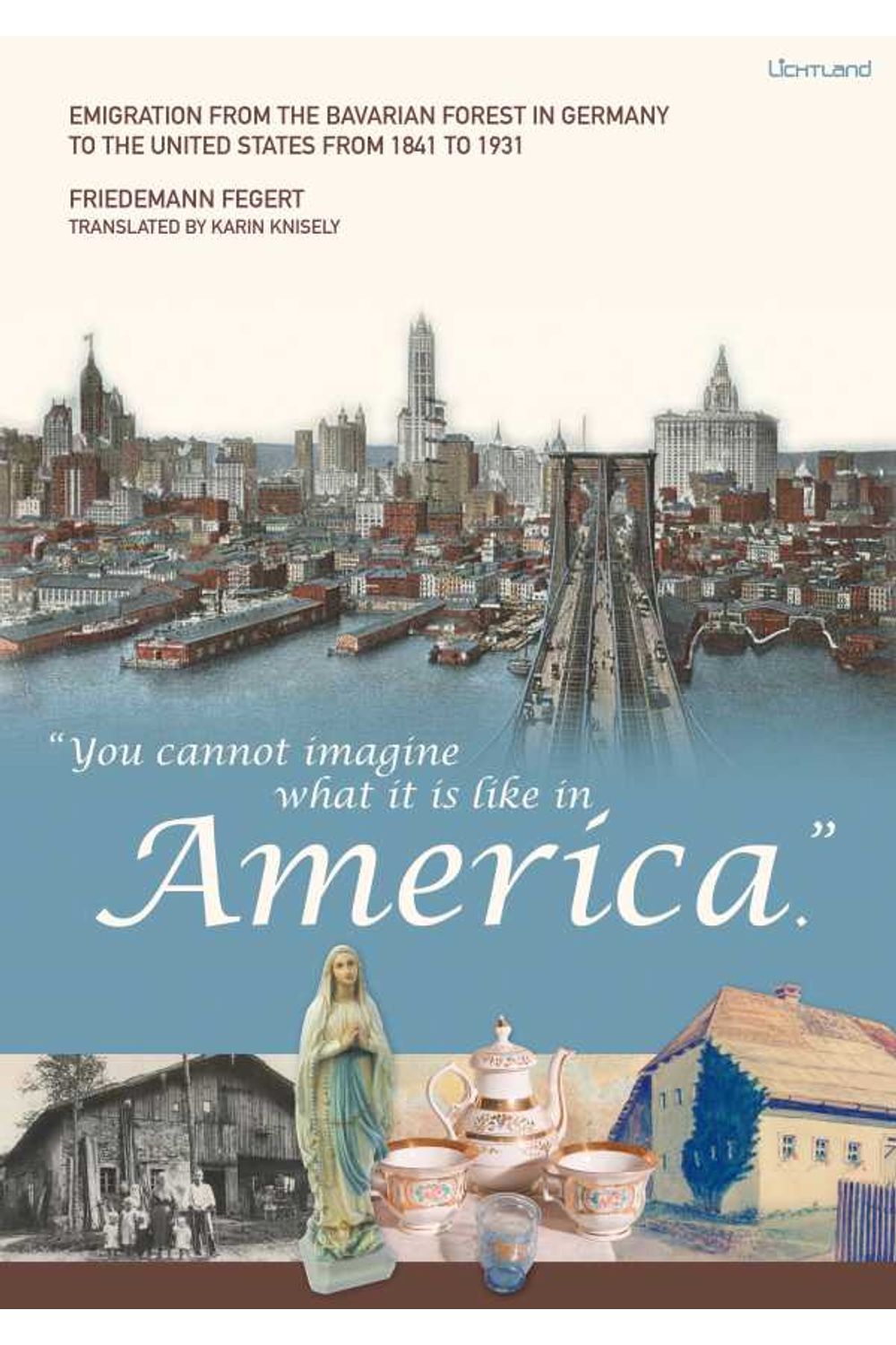 bw-quotyou-cannot-imagine-what-it-is-like-in-americaquot-edition-lichtland-9783947171323