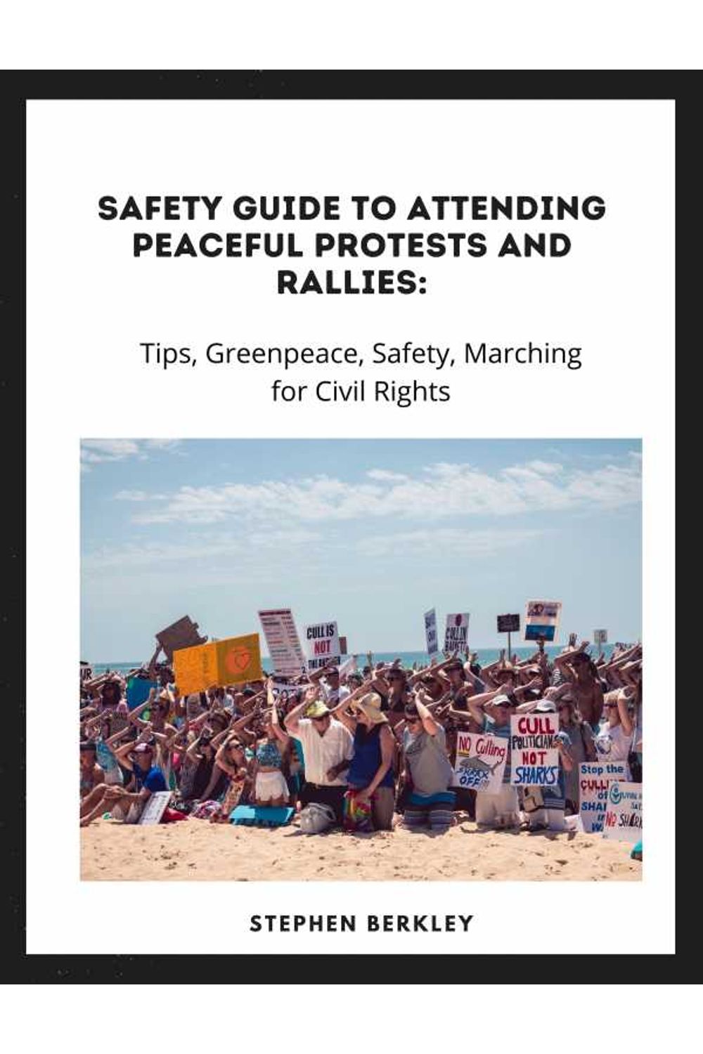 bw-safety-guide-to-attending-peaceful-protests-and-rallies-tips-greenpeace-safety-marching-for-civil-rights-abbott-properties-9783985511990