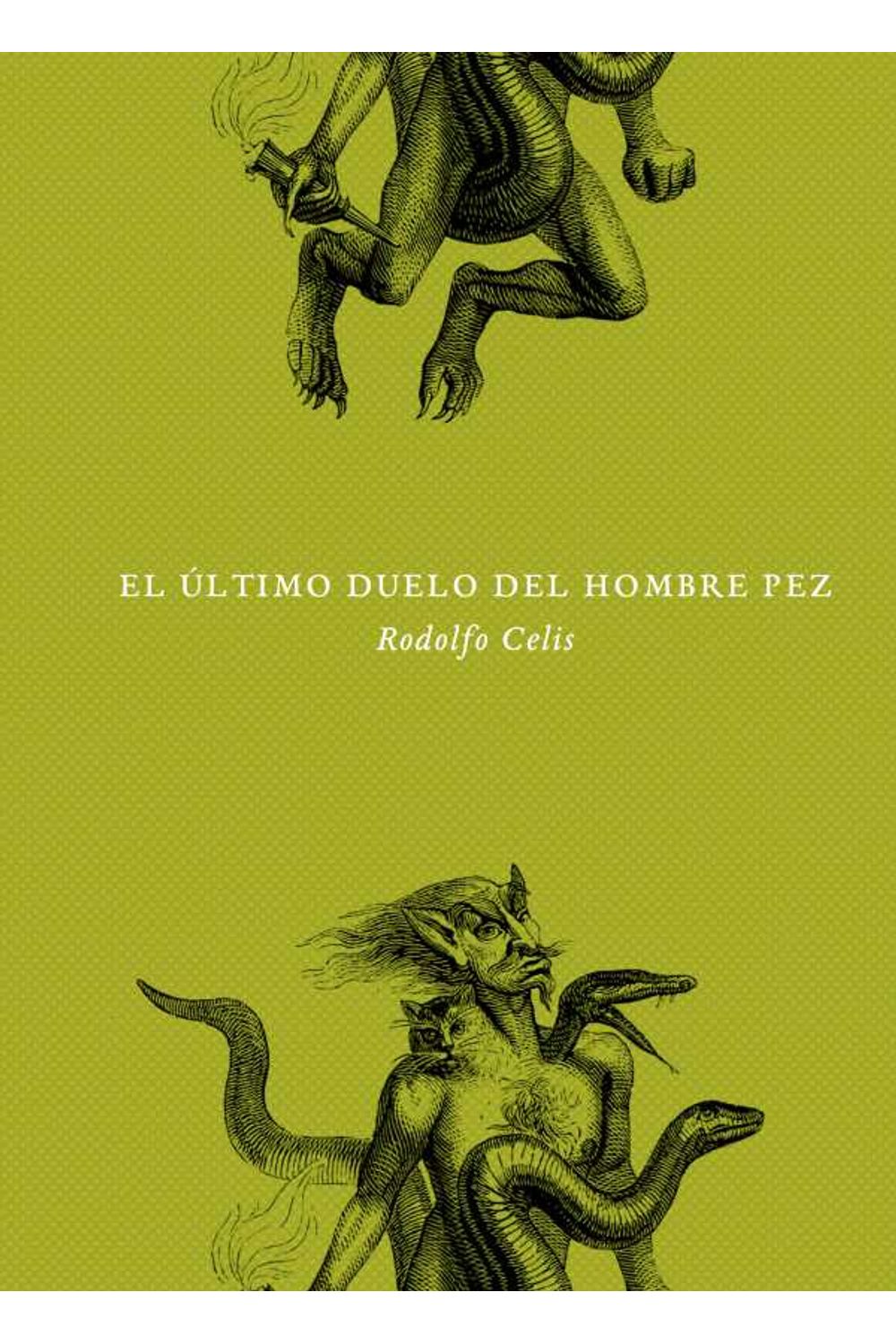 bw-el-uacuteltimo-duelo-del-hombre-pez-himpar-editores-9789585282568
