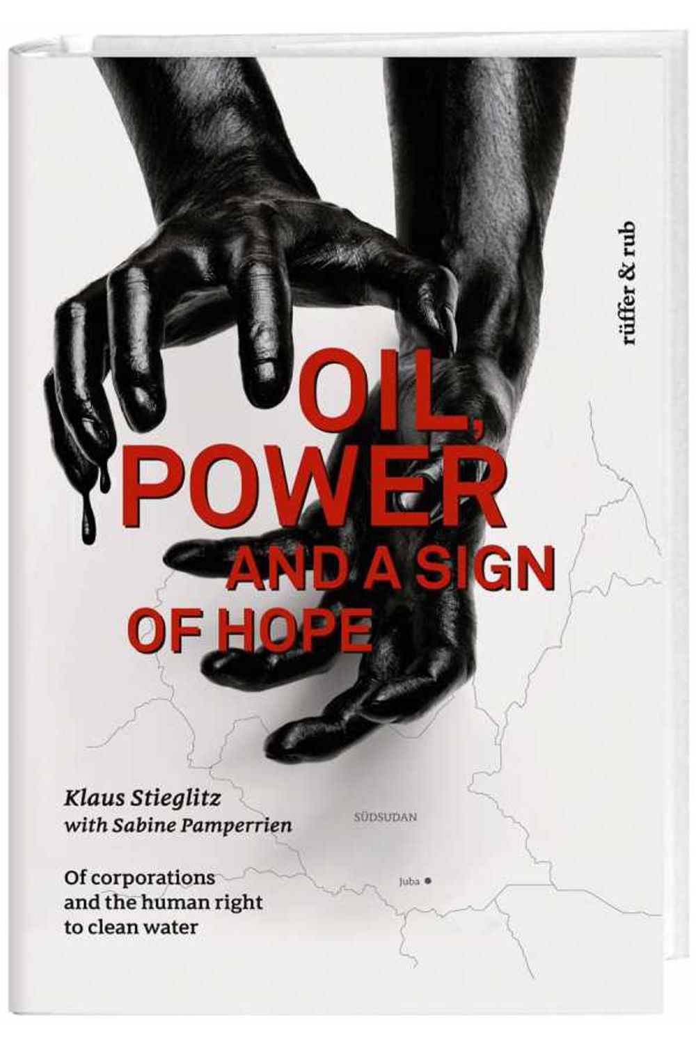 bw-oil-power-and-a-sign-of-hope-rffer-rub-sachbuchverlag-9783906304021