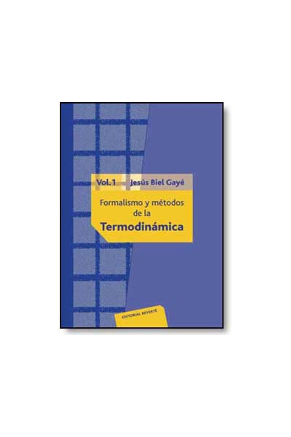 bw-formalismos-y-meacutetodos-de-la-termodinaacutemica-vol-1-reverte-9788429190755