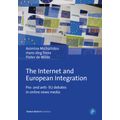bw-the-internet-and-european-integration-verlag-barbara-budrich-9783847404712