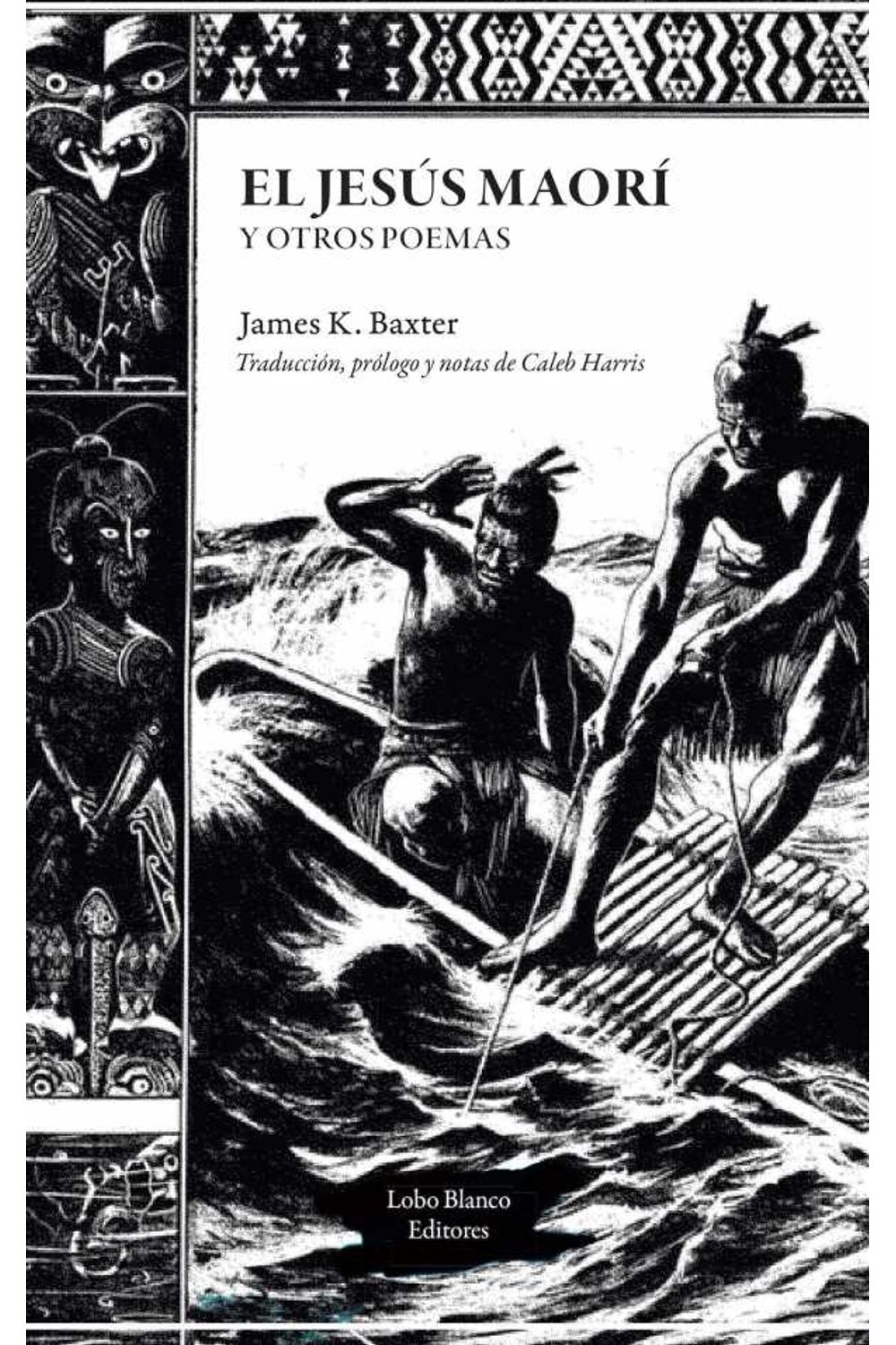 bw-el-jesuacutes-maoriacute-y-otros-poemas-lobo-blanco-editores-9789584926630