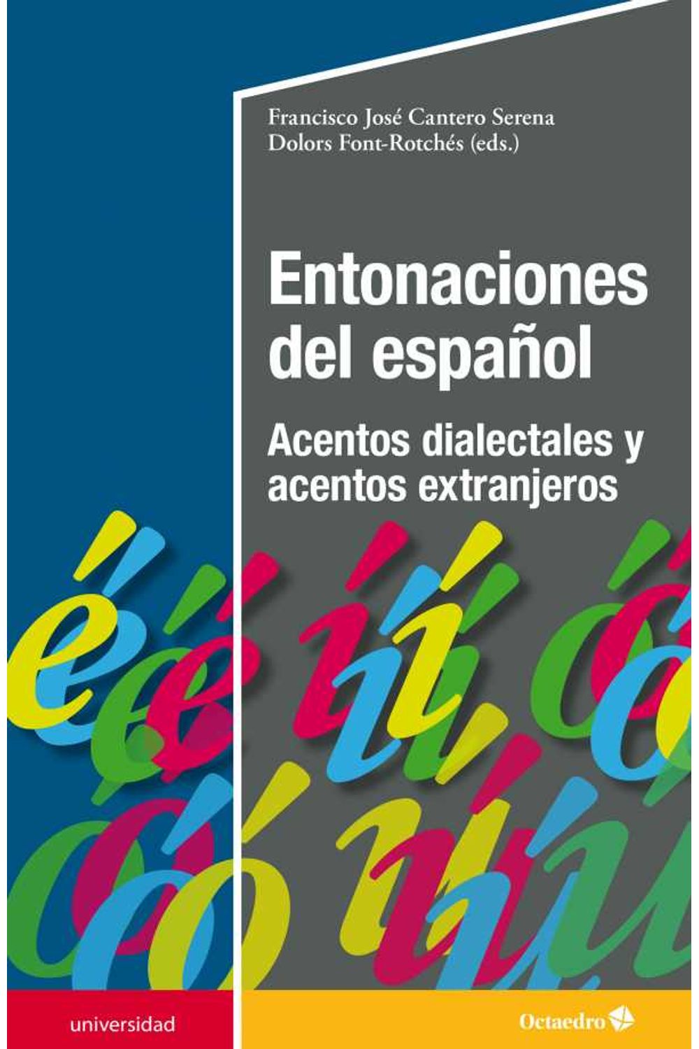 bw-entonaciones-del-espantildeol-ediciones-octaedro-9788418615900