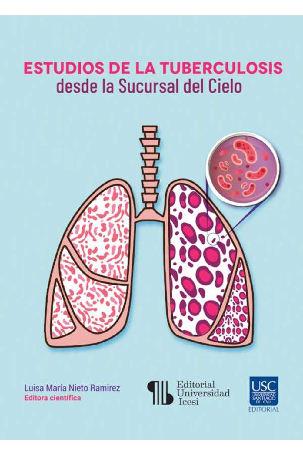bw-estudios-de-la-tuberculosis-desde-la-sucursal-del-cielo-editorial-universidad-icesi-9789585147256