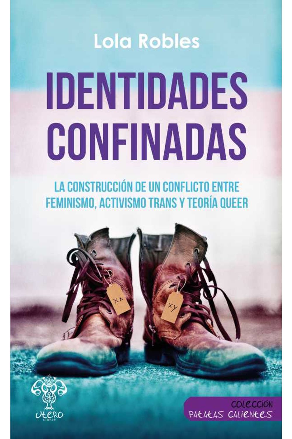 bw-identidades-confinadas-tero-libros-9788494994975