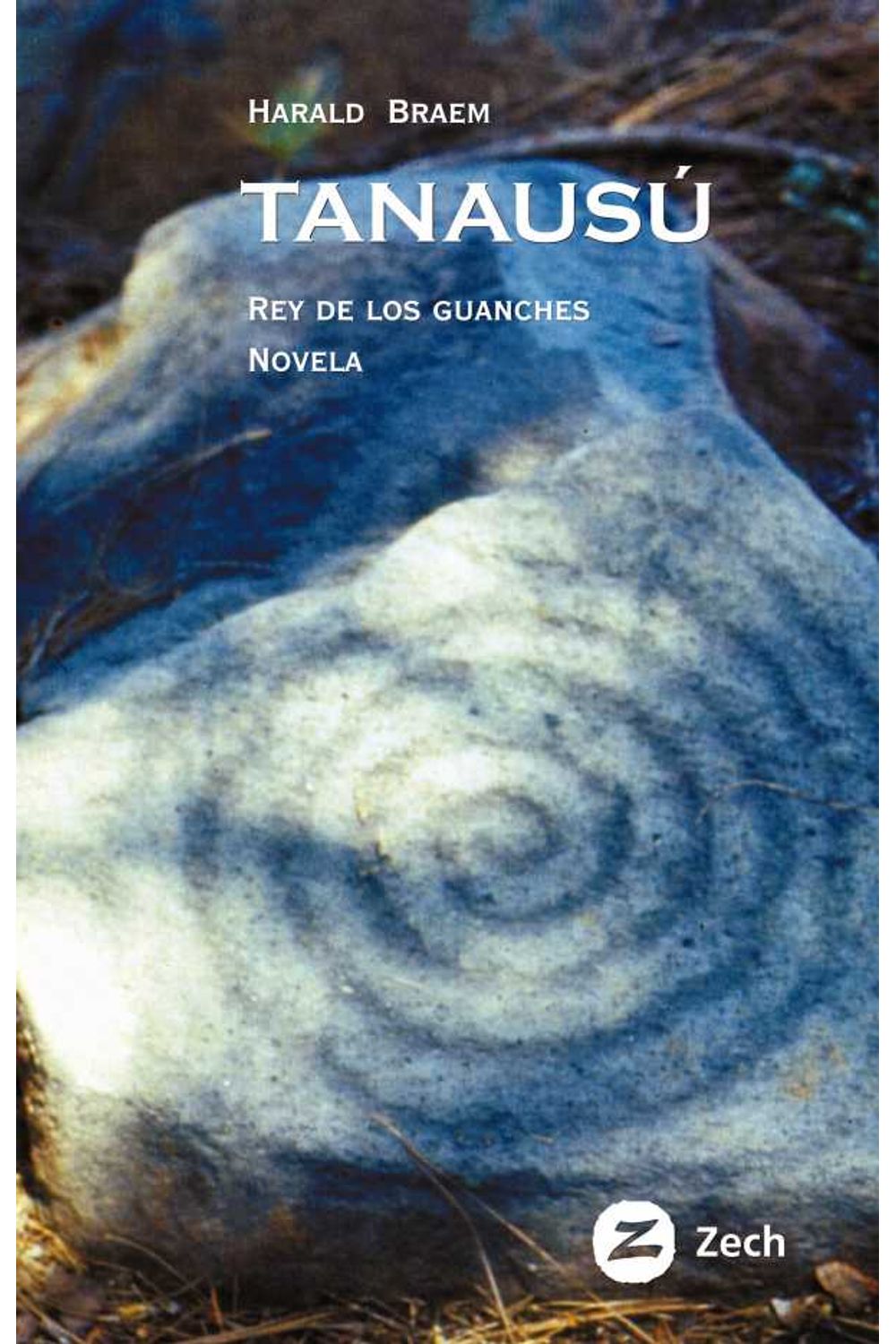 bw-tanausuacute-rey-de-los-guanches-zech-verlag-9788494838132