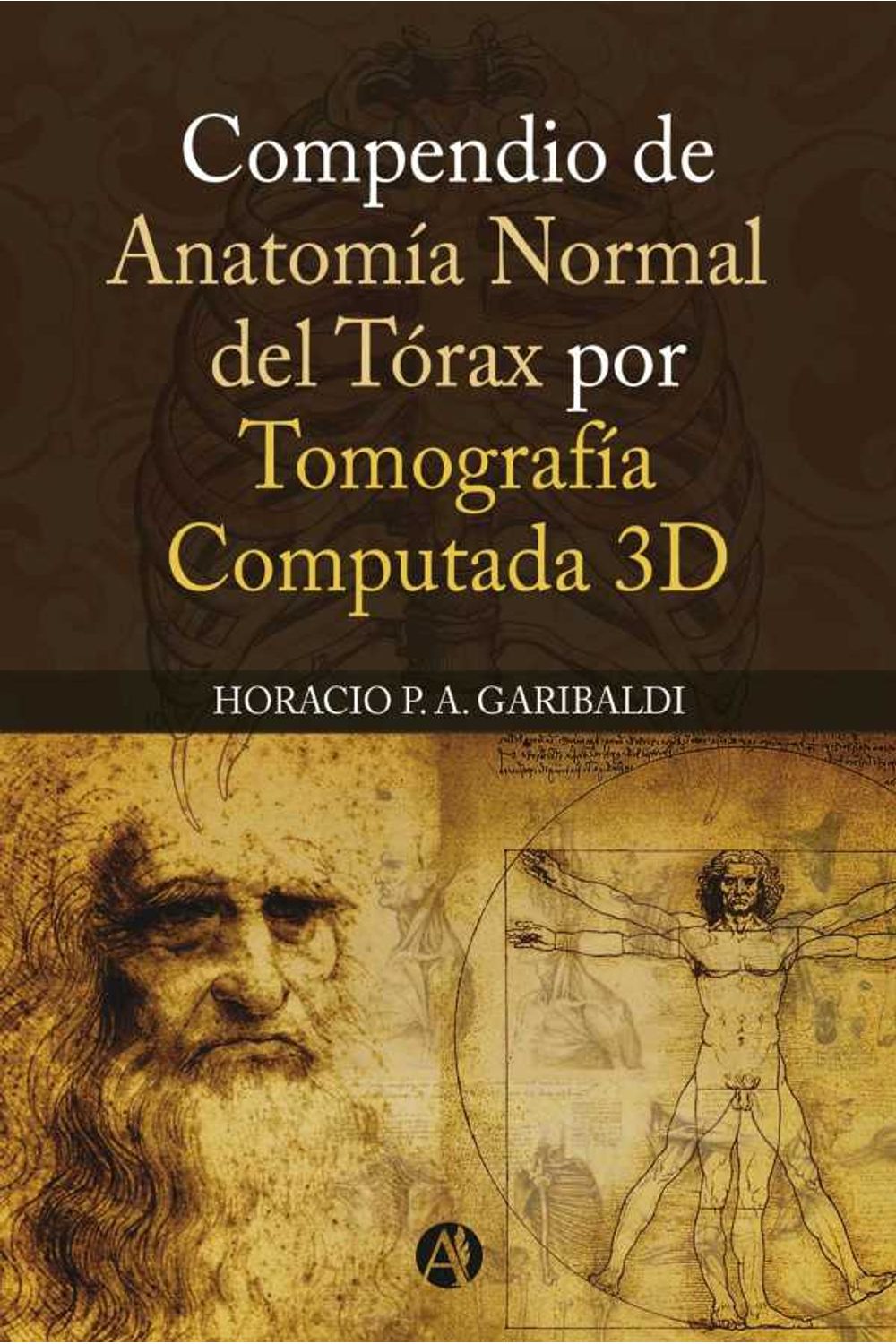 bw-compendio-de-anatomiacutea-normal-del-torax-por-tomografia-computada-3d-editorial-autores-de-argentina-9789878717548