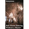 bw-ballroom-dancing-without-a-master-good-press-4064066363024